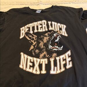 Better Luck Next Life Black Crewneck Sweater